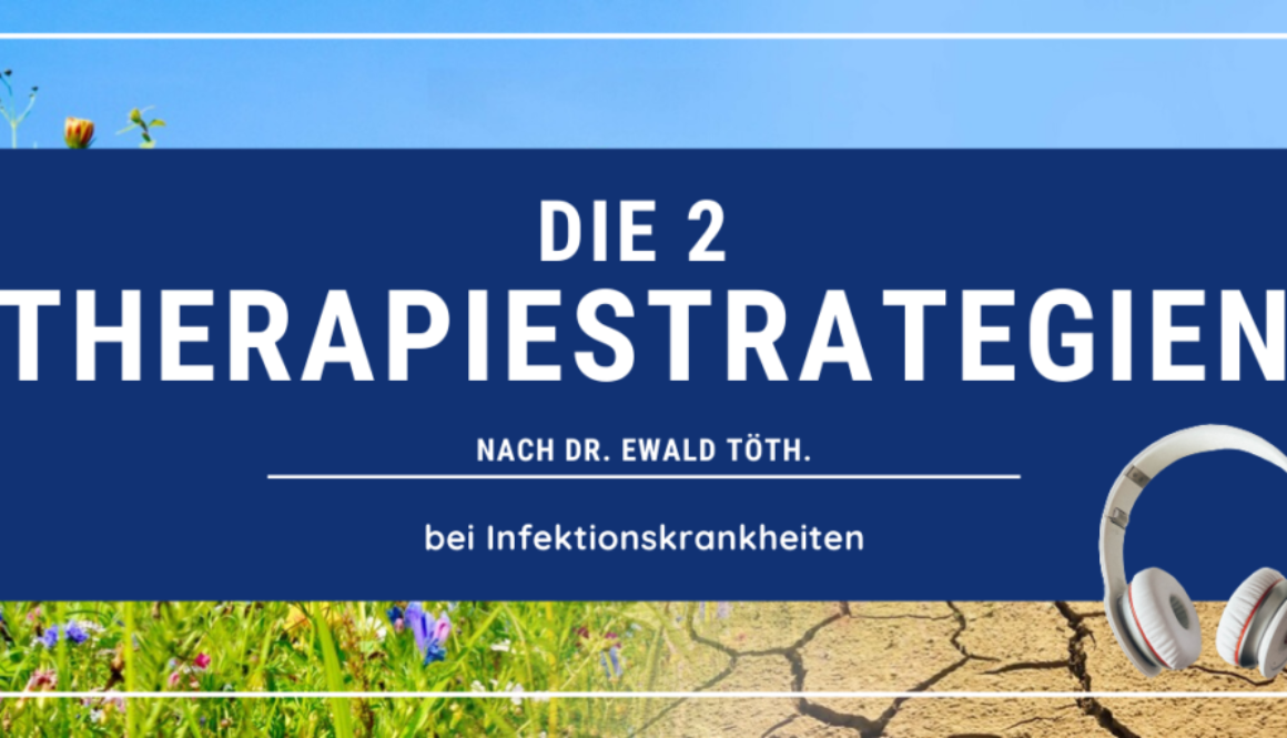 Podcast - Die 2 Therapiestrategien bei Infektionskrankheiten