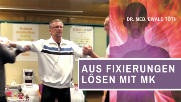 Aus Fixierungen lösen mit MK