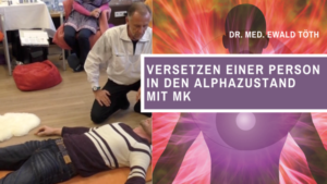 Versetzen einer Person in den Alphazustand mit MK