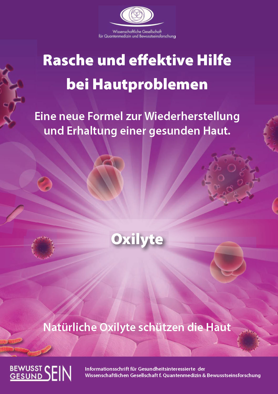 Oxilyte – Rasche und effektive Hilfe bei Hautproblemen